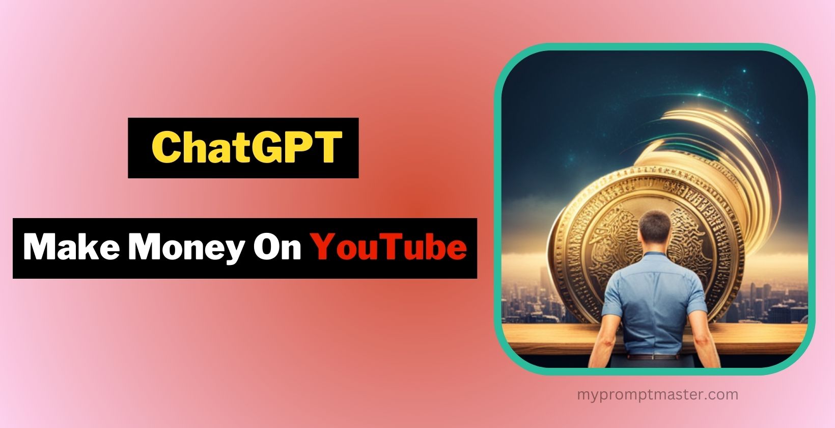 How To Use ChatGPT To Make Money On YouTube