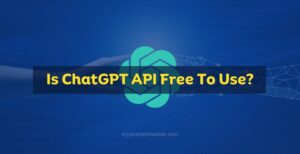 Is ChatGPT API Free To Use